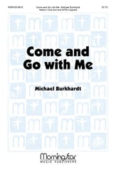 Come and Go with Me SATB choral sheet music cover